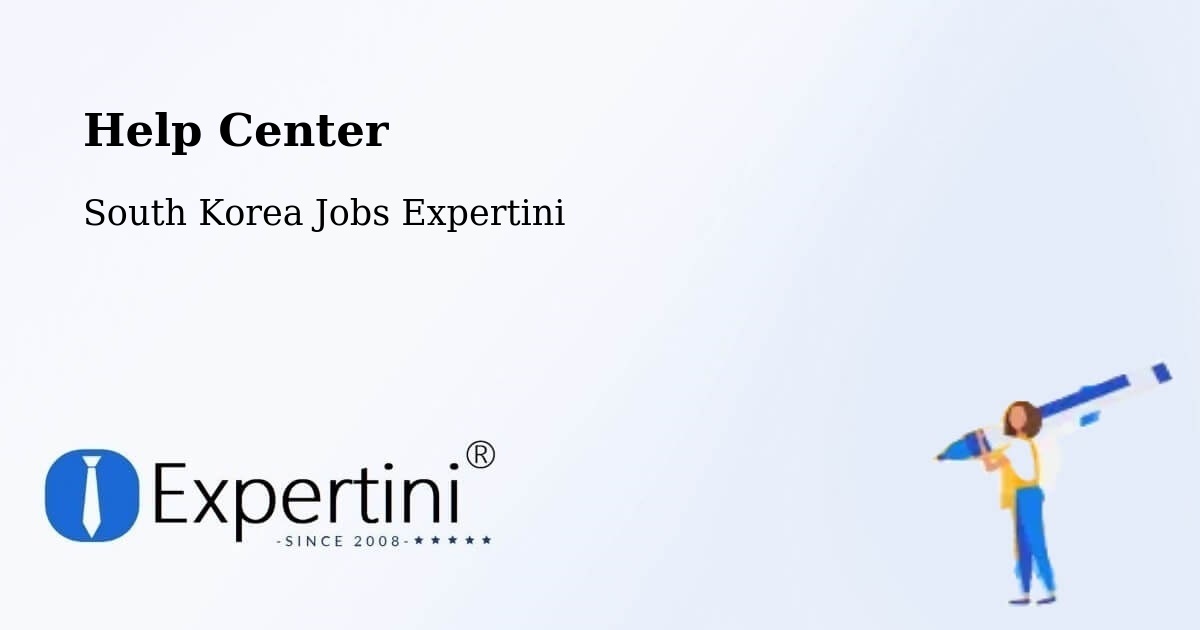 Help Center – Naesŏ - South Korea Jobs Expertini