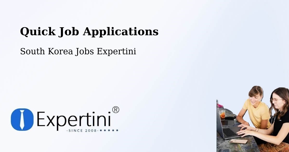 Quick Apply Feature – Naesŏ - South Korea Jobs Expertini