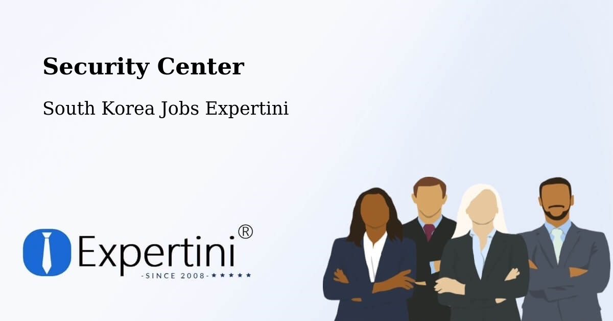 Security & Compliance – Naesŏ - South Korea Jobs Expertini